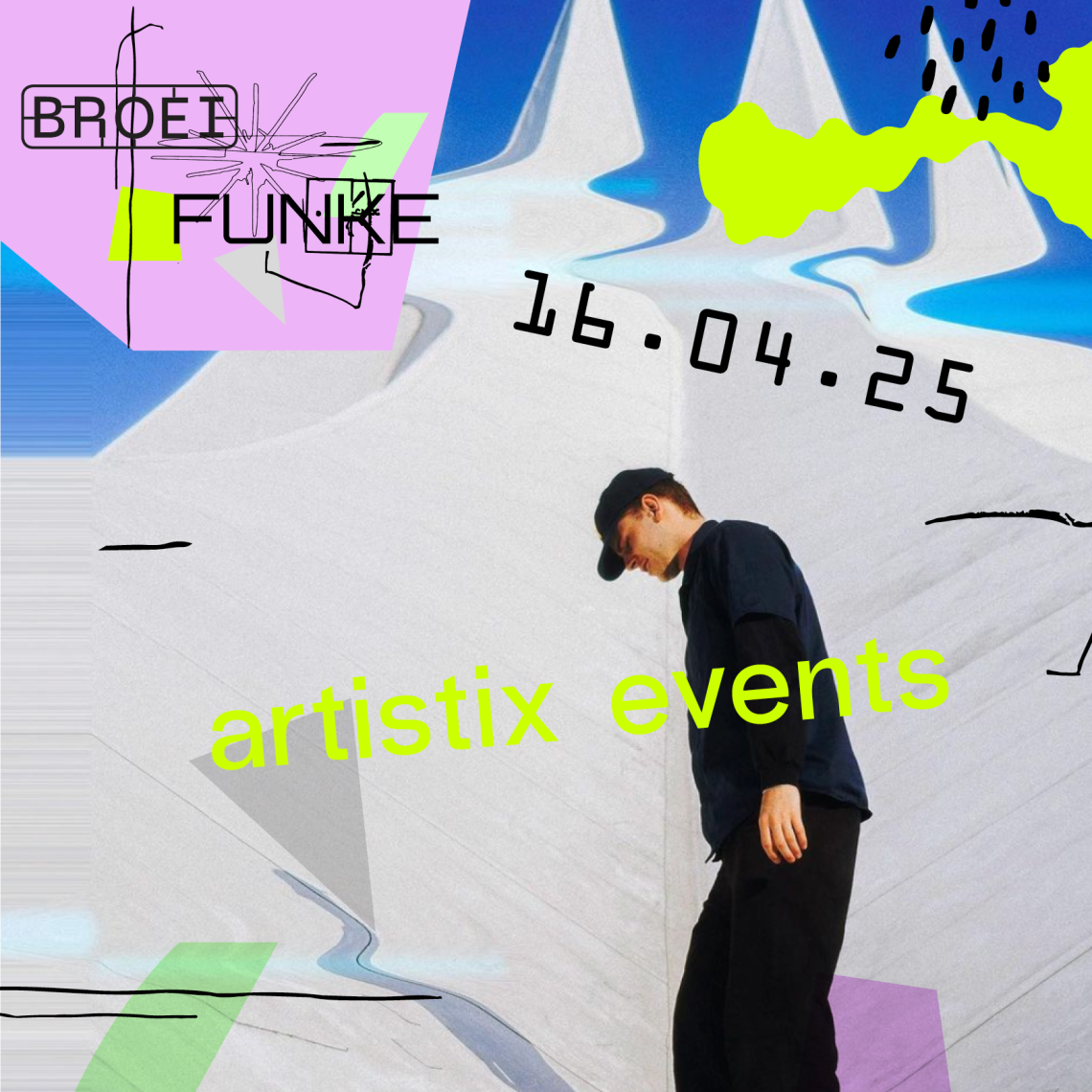 Broei x Funke invites: Artistix Events